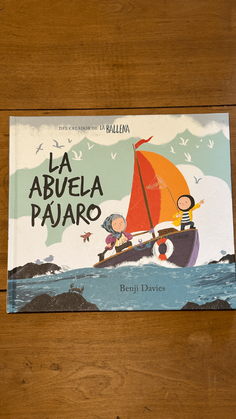 libro infantil “La Abuela Pájaro” de Benji Davies.